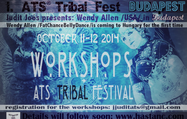 ATS ®Workshop  +  I. ATS ® TRIBAL FEST  Budapest
