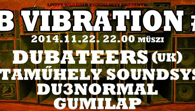 D U B Vibration X. DUBATEERS / U K /